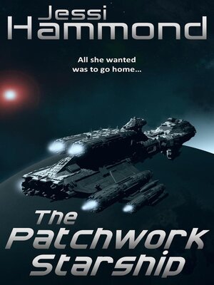 cover image of The Patchwork Starship